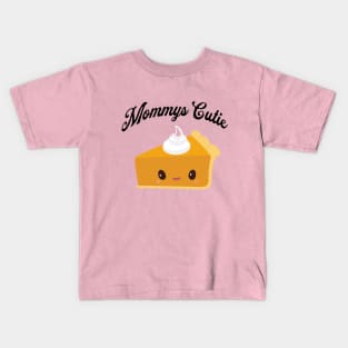 mommy's cutie pie Kids T-Shirt